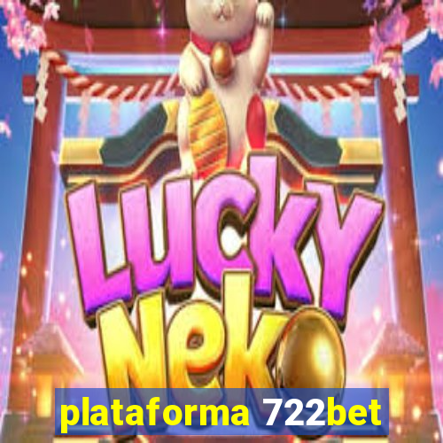 plataforma 722bet